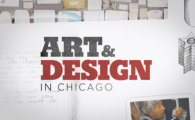 The show open of WTTW’s series “Art & Design in Chicago” is a dynamic showcase of the city’s new vitality, born of the Great Fire in 1871 and com
